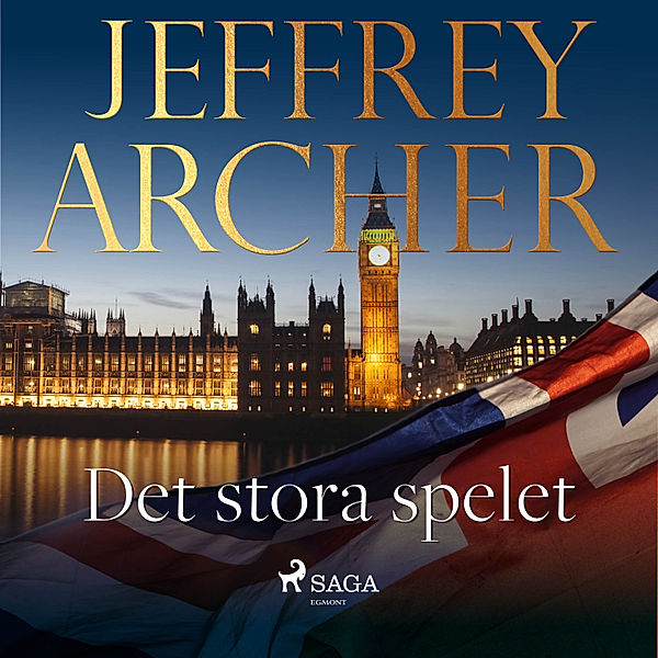 Det stora spelet, Jeffrey Archer