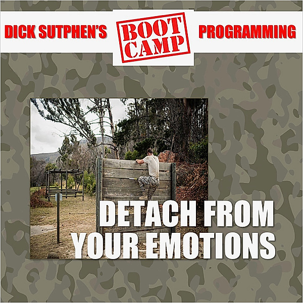 Detach from Your Emotions, Dick Sutphen