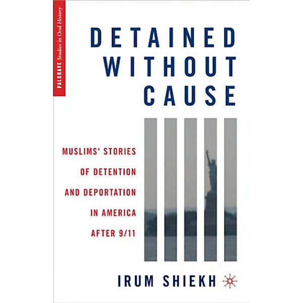 Detained without Cause, Irum Shiekh