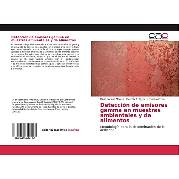 Detección de emisores gamma en muestras ambientales y de alimentos, María Luciana Montes, Marcela A. Taylor, Leonardo Errico