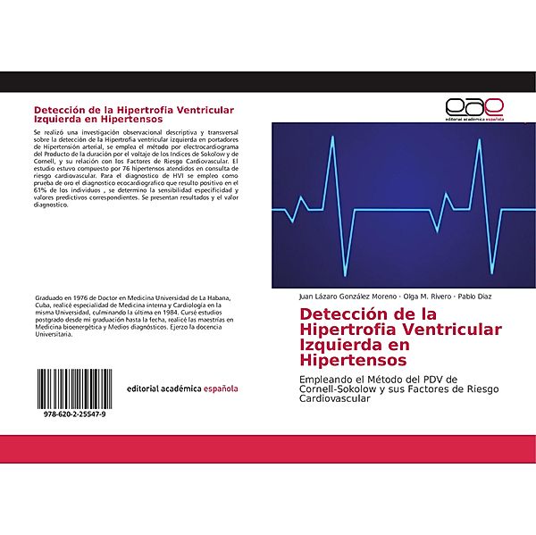 Detección de la Hipertrofia Ventricular Izquierda en Hipertensos, Juan Lázaro González Moreno, Olga M. Rivero, Pablo Diaz