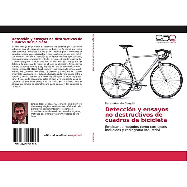 Detección y ensayos no destructivos de cuadros de bicicleta, Matias Alejandro Giorgetti