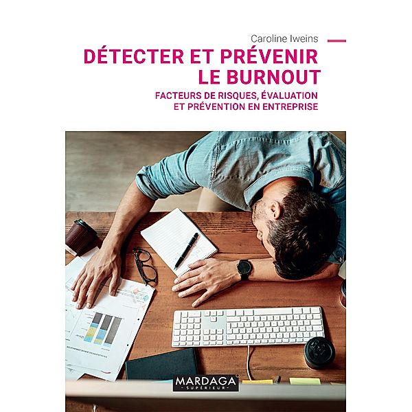 Détecter et prévenir le burnout, Caroline Iweins