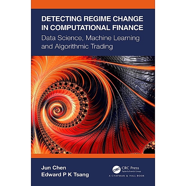 Detecting Regime Change in Computational Finance, Jun Chen, Edward P K Tsang