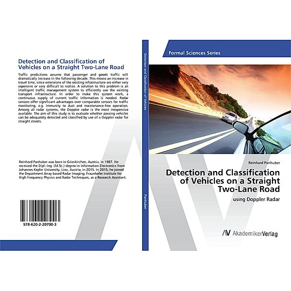 Detection and Classification of Vehicles on a Straight Two-Lane Road, Reinhard Panhuber