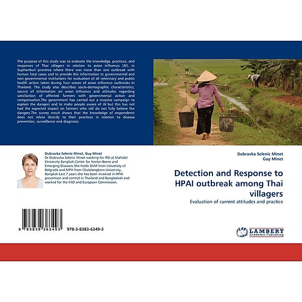 Detection and Response to HPAI outbreak among Thai villagers, Dubravka Selenic Minet, Guy Minet