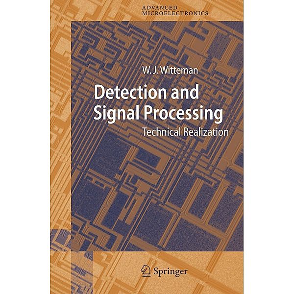 Detection and Signal Processing, Wilhelmus Jacobus Witteman