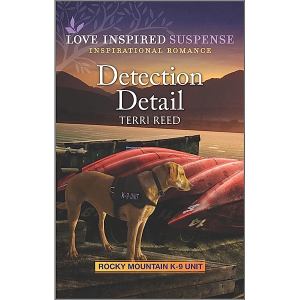 Detection Detail / Rocky Mountain K-9 Unit Bd.1, Terri Reed