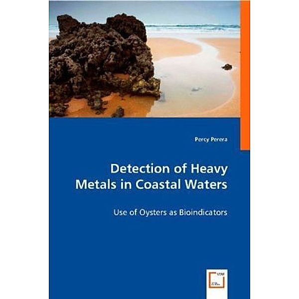 Detection of Heavy Metals in Coastal Waters, Percy Perera
