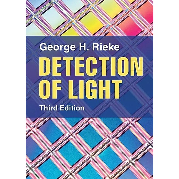 Detection of Light, George H. Rieke