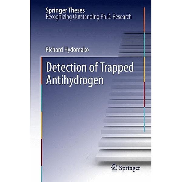 Detection of Trapped Antihydrogen, Richard Hydomako