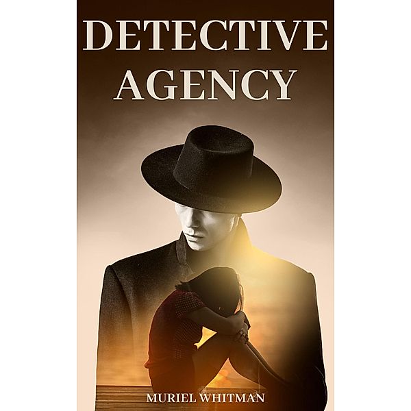 Detective Agency (Detective Collection, #1) / Detective Collection, Muriel Whitman