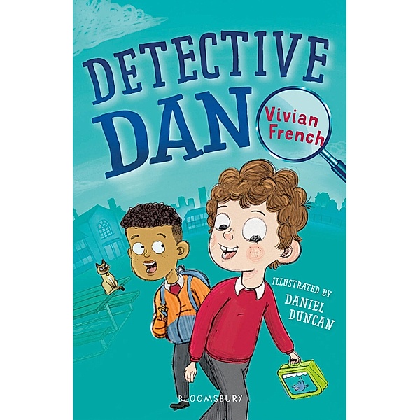 Detective Dan: A Bloomsbury Reader / Bloomsbury Readers, Vivian French