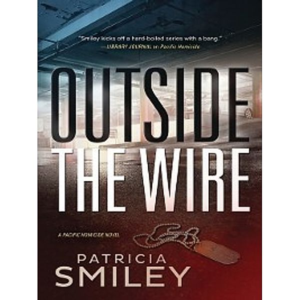 Detective Davie Richards: Outside the Wire, Patricia Smiley