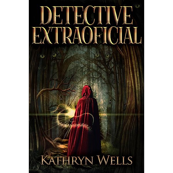 Detective Extraoficial, Kathryn Wells