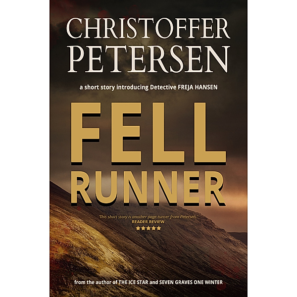 Detective Freja Hansen: Fell Runner, Christoffer Petersen