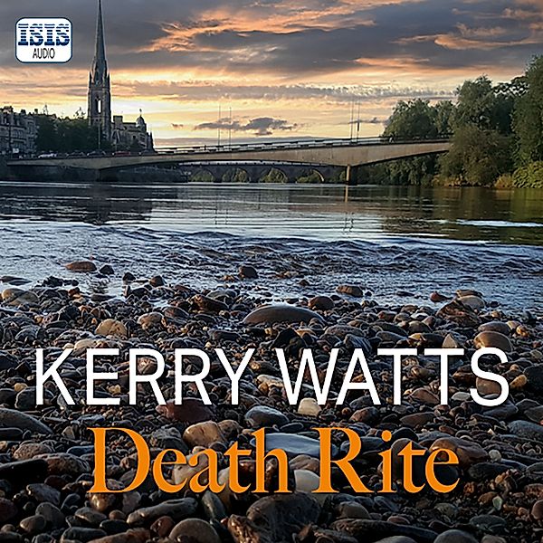 Detective Hazel Todd - 1 - Death Rite, Kerry Watts