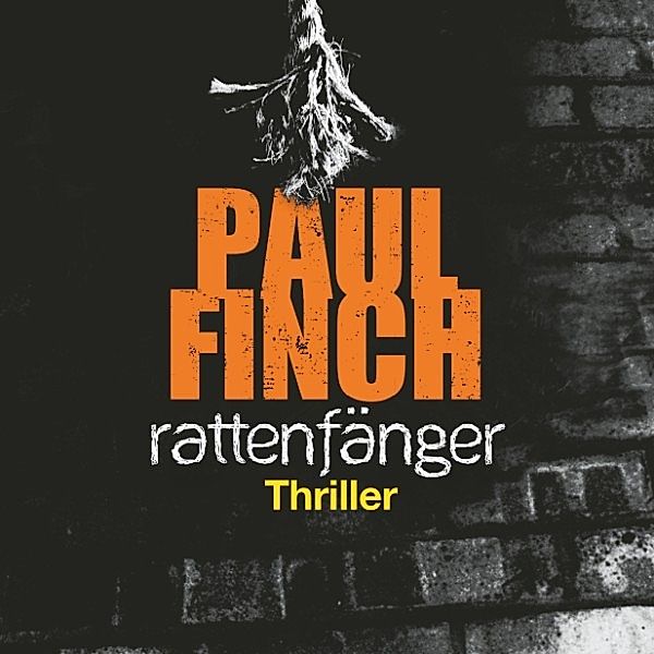 Detective Heckenburg - 2 - Rattenfänger, Paul Finch