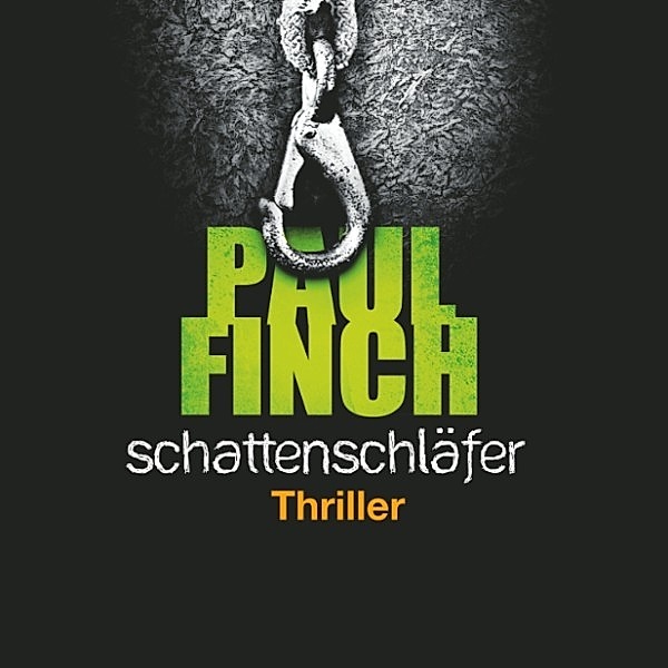 Detective Heckenburg - 4 - Schattenschläfer, Paul Finch