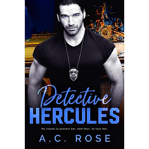 Detective Hercules, A. C. Rose
