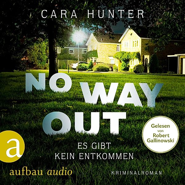 Detective Inspector Fawley ermittelt - 3 - No Way Out - Es gibt kein Entkommen, Cara Hunter