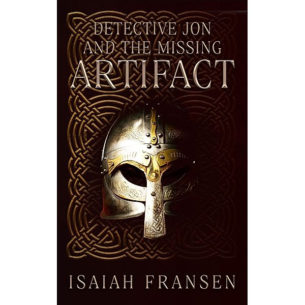 Detective Jon And The Missing Artifact / Detective Jon, Isaiah Fransen
