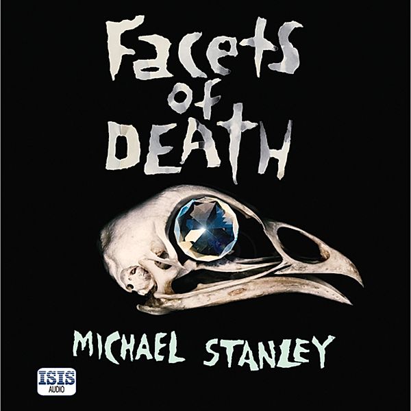 Detective Kubu - Facets of Death, Michael Stanley