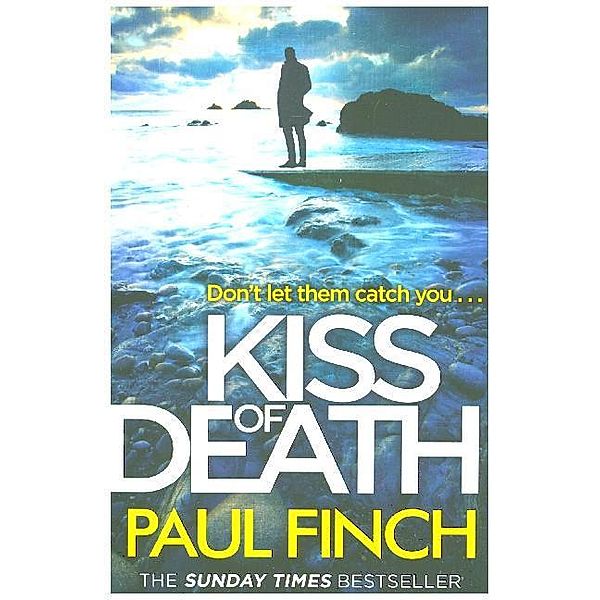 Detective Mark Heckenburg / Book 7 / Kiss of Death, Paul Finch