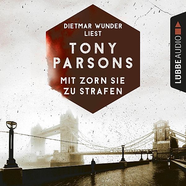 Detective Max Wolfe - 2 - Mit Zorn sie zu strafen, Tony Parsons