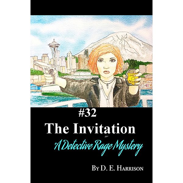 Detective Rage Mysteries: The Invitation, D. E. Harrison