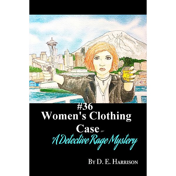 Detective Rage Mysteries: Women's Clothing Case, D. E. Harrison