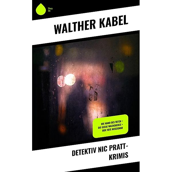 Detektiv Nic Pratt-Krimis, Walther Kabel