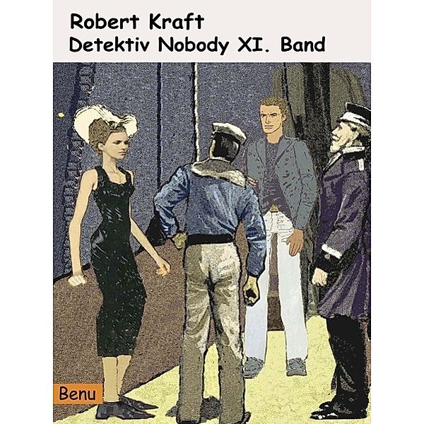 Detektiv Nobody 11, Robert Kraft