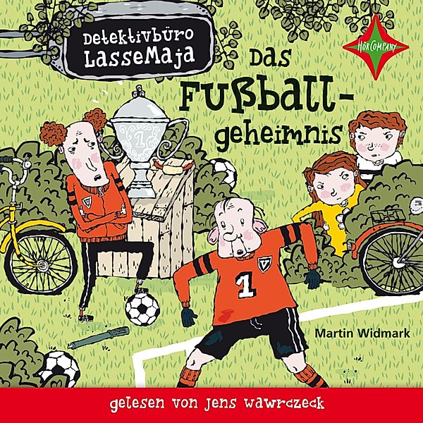 Detektivbüro LasseMaja - 11 - Das Fussballgeheimnis, Martin Widmark