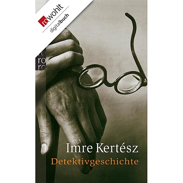 Detektivgeschichte, Imre Kertész