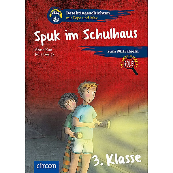 Detektivgeschichten mit Pepe und Max / Spuk im Schulhaus, Anne Kuo