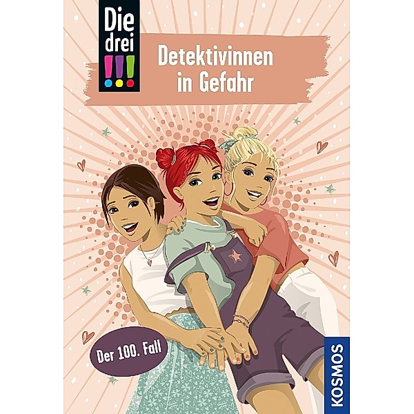 Detektivinnen in Gefahr / Die drei Ausrufezeichen Bd.100, Kirsten Vogel