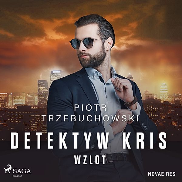 Detektyw Kris - 1 - Detektyw Kris. Wzlot, Piotr Trzebuchowski