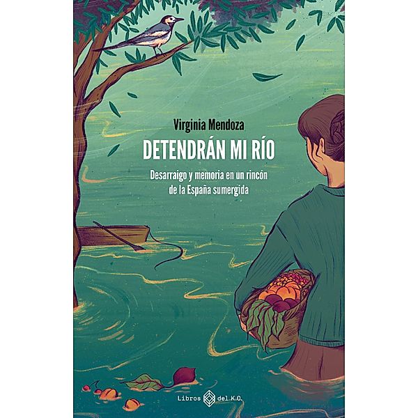 Detendrán mi río, Virginia Mendoza