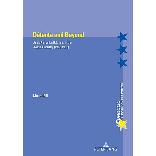 Détente and Beyond / Euroclio Bd.102, Mauro Elli