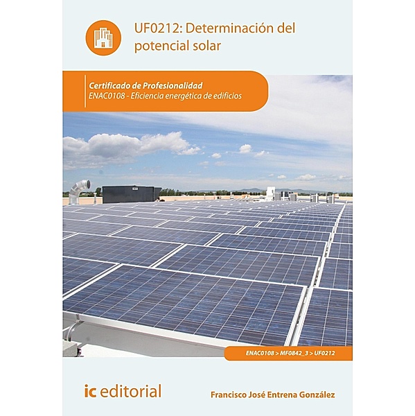 Determinación del potencial solar. ENAC0108, Francisco José Entrena González