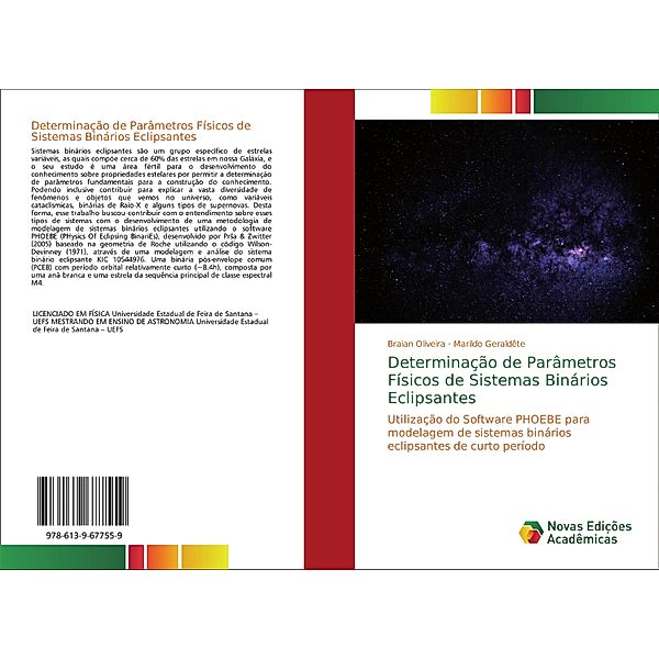 Determinação de Parâmetros Físicos de Sistemas Binários Eclipsantes, Braian Oliveira, Marildo Geraldête