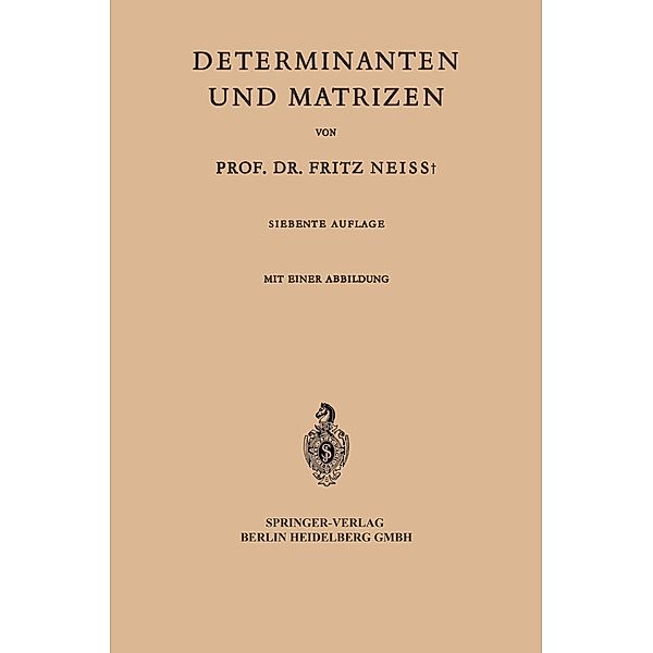 Determinanten und Matrizen, F. Neiss