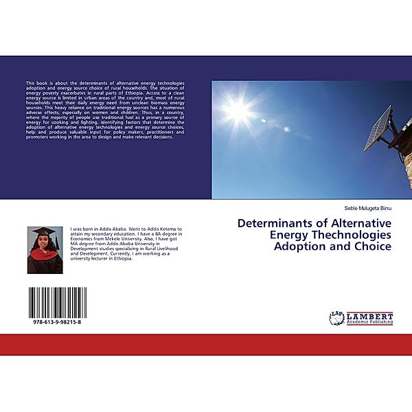 Determinants of Alternative Energy Thechnologies Adoption and Choice, Seble Mulugeta Birru