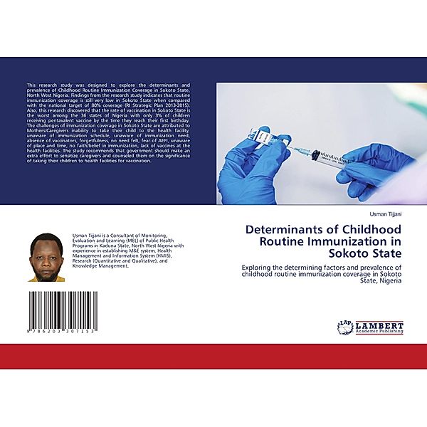 Determinants of Childhood Routine Immunization in Sokoto State, Usman Tijjani