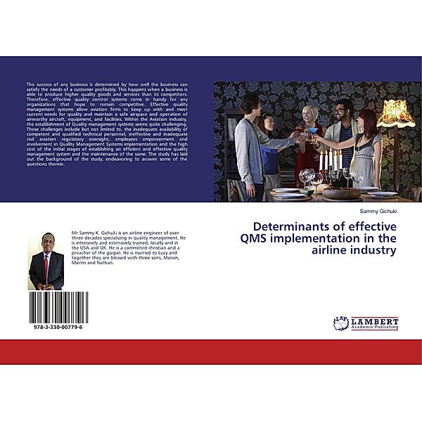 Determinants of effective QMS implementation in the airline industry, Sammy Gichuki