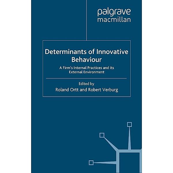 Determinants of Innovative Behaviour, Cees van Beers, Roland Ortt, Robert Verburg