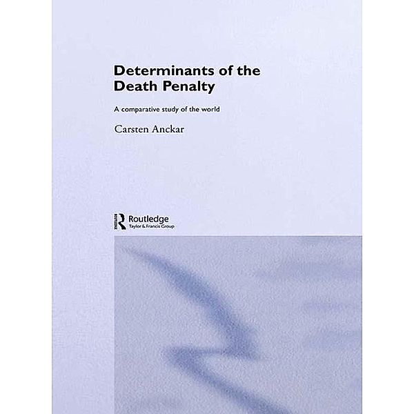Determinants of the Death Penalty, Carsten Anckar