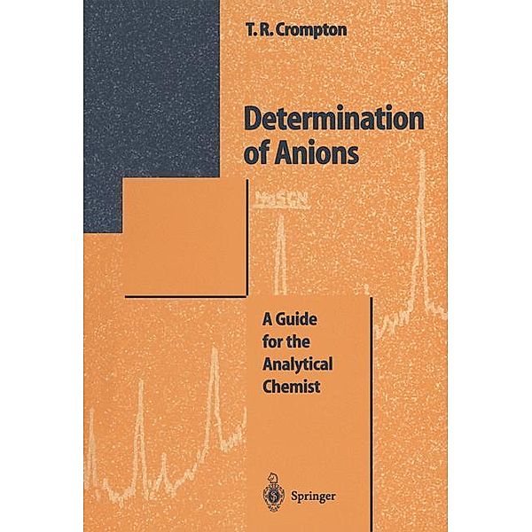 Determination of Anions, Thomas R. Crompton