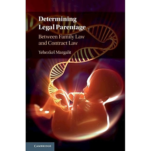Determining Legal Parentage, Yehezkel Margalit
